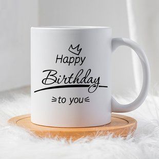 Чашка Happy Birthday to you #361 #121 фото